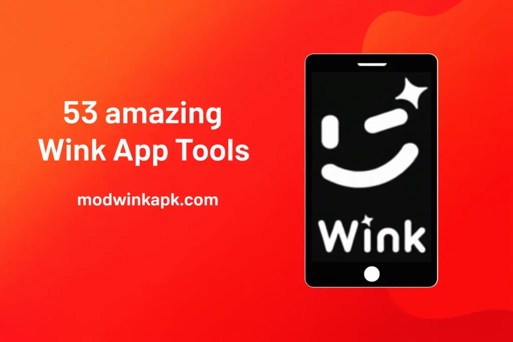 53 Amezing Wink App Tool 1 53 Amezing Wink App Tool
